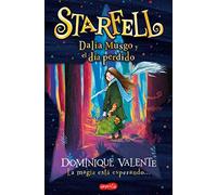 Starfell. Dalia musgo y El Día perdido: (Starfell. Willow Moss and the Lost Day - Spanish Edition) (HARPERKIDS)