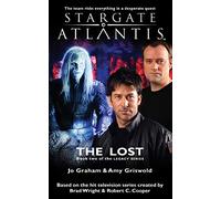 STARGATE ATLANTIS The Lost (Legacy book 2) (17) (Stargate Atlantis: Legacy)