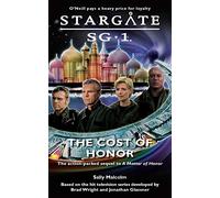 STARGATE SG-1 The Cost of Honor (05) (Stargate SG-1: A Matter of Honor)