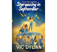 Stargazing In September: For Their Found Family, It Wasn't an End-It Was a Supernova (Goodbye With Love)
