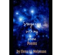 Stargazing with my phone: Poems