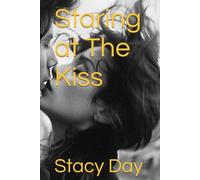 Staring at The Kiss (Staring Girl's Shadows)