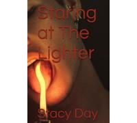 Staring at The Lighter (Staring Girl's Shadows)