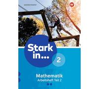 Stark in Mathematik 2. Arbeitsheft. Teil 2 (Lernstufe 8): Ausgabe 2016