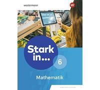 Stark in Mathematik - Erweiterte Ausgabe 2021: Schülerband 6 (Tapa dura)