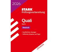 STARK Lösungen zu Deutsch 9. Klasse - Quali Mittelschule 2026 Bayern - Prüfungsvorbereitung