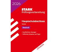 STARK Lösungen zu Deutsch - Hauptschulabschluss 2026 Hessen - Prüfungsvorbereitung