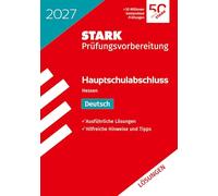 STARK Lösungen zu Deutsch - Hauptschulabschluss 2027 Hessen - Prüfungsvorbereitung