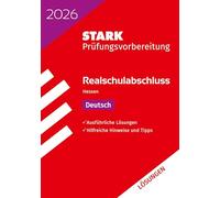 STARK Lösungen zu Deutsch - Realschulabschluss 2026 Hessen - Prüfungsvorbereitung