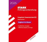 STARK Lösungen zu Englisch 10. Klasse - Integrierte Gesamtschule (IGS) 2026 Niedersachsen - Prüfungsvorbereitung