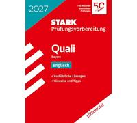 STARK Lösungen zu Englisch 9. Klasse - Quali Mittelschule 2027 Bayern - Prüfungsvorbereitung