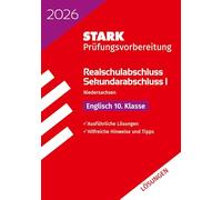 STARK Lösungen zu Englisch - Realschulabschluss 2026 Niedersachsen - Prüfungsvorbereitung