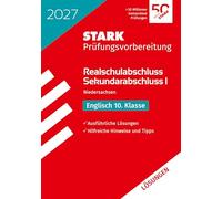 STARK Lösungen zu Englisch - Realschulabschluss 2027 Niedersachsen - Prüfungsvorbereitung