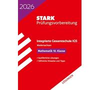 STARK Lösungen zu Mathematik 10. Klasse - Integrierte Gesamtschule (IGS) 2026 Niedersachsen - Prüfungsvorbereitung
