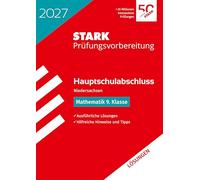 STARK Lösungen zu Mathematik 9. Klasse - Hauptschulabschluss 2027 Niedersachsen - Prüfungsvorbereitung
