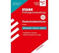 STARK Lösungen zu Mathematik, Deutsch, Englisch - Realschulabschluss 2027 Hessen - Prüfungsvorbereitung