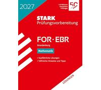 STARK Lösungen zu Mathematik - FOR/EBR 2027 Brandenburg - Prüfungsvorbereitung