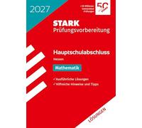 STARK Lösungen zu Mathematik - Hauptschulabschluss 2027 Hessen - Prüfungsvorbereitung