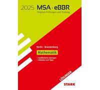 STARK Lösungen zu Original-Prüfungen und Training MSA/eBBR 2025 - Mathematik - Berlin/Brandenburg