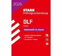 STARK Mathematik 10. Klasse - BLF Gymnasium 2026 Sachsen - Prüfungsvorbereitung