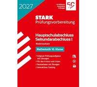 STARK Mathematik 10. Klasse - Hauptschulabschluss 2027 Niedersachsen - Prüfungsvorbereitung mit Lösungen