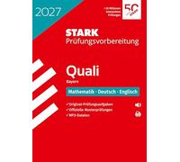 STARK Mathematik, Deutsch, Englisch 9. Klasse - Quali Mittelschule 2027 Bayern - Prüfungsvorbereitung