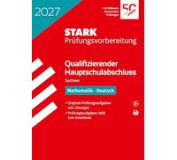 STARK Mathematik, Deutsch - Qualifizierender Hauptschulabschluss 2027 Sachsen - Prüfungsvorbereitung