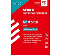 STARK Mathematik eA - Abitur 2027 Bayern - Prüfungsvorbereitung