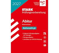 STARK Mathematik gA - Abitur 2027 Niedersachsen - Prüfungsvorbereitung