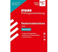 STARK Mathematik - Realschulabschluss 2027 Hessen - Prüfungsvorbereitung