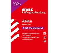 STARK Politik-Wirtschaft gA/eA - Abitur 2026 Niedersachsen - Prüfungsvorbereitung