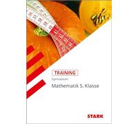 STARK Training Gymnasium - Mathematik 5. Klasse