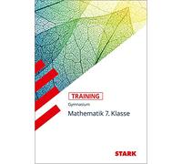 STARK Training Gymnasium - Mathematik 7.Klasse
