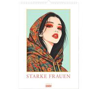 Starke Frauen 2027: Wandkalender 29,7x42 cm mit Illustrationen, inspirierenden Sprüchen, Feiertagen und Spiralbindung