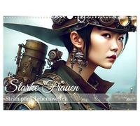 Starke Frauen - Steampunk Lebenswelten (Wandkalender 2026 DIN A3 quer), CALVENDO Monatskalender: Steampunk Frauen sind erfinderisch, mutig und unabhängig