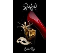 Starlight: A Spicy Enemies to Lovers Novel