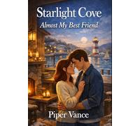 Starlight Cove: Almost My Best Friend: 4