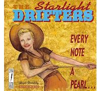 Starlight Drifters - Every Note a Pearl
