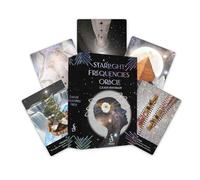 Starlight Frequencies Oracle: The knowledge you seek is seeking you (44 Full-Color Cards and 60-Page Guidebook)
