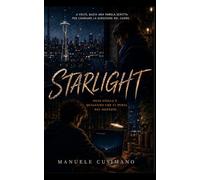 Starlight: Ogni stella è qualcuno che ci pensa nel silenzio.