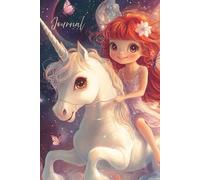 Starlight Ride Journal: A Magical Notebook Featuring a Smiling Red-Haired Angelic Fairy with Glowing Butterfly Wings Riding a White Unicorn in a ... for Writing, Drawing, and Dreamy Inspiration