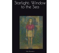Starlight: Window to the Sea