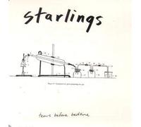 Starlings - Tears before bedtime (4 tracks, 1992/94)