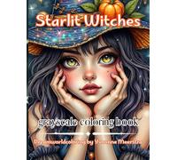 Starlit Witches: A Magical Fantasy Coloring Book for Adults with Enchanted Portraits, Celestial Details and Dreamlike Characters
