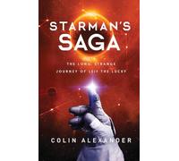 Starman's Saga: The Long Strange, Journey of Leif the Lucky