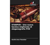STARPVD - Una nuova tecnica migliorata di steganografia PVD
