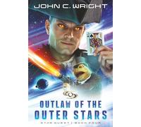 Starquest: Outlaw of the Outer Stars: 4