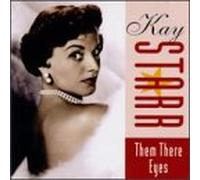 Starr, Kay - Them There Eyes [Casete]