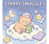 Starry Cozy: A Bold and Easy Coloring Book: Simple Nighttime Scenes, Sleepy Animals, and Calm Starry Skies for Relaxation (Cozy Bear Bold & Easy Coloring Book Series)