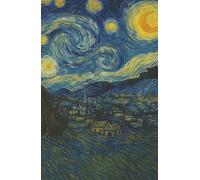 Starry Night - Hardcover Lined Notebook Featuring Van Gogh’s Iconic Painting: Aesthetic Art Journal - Perfect for Writers, Artists & Creative Minds